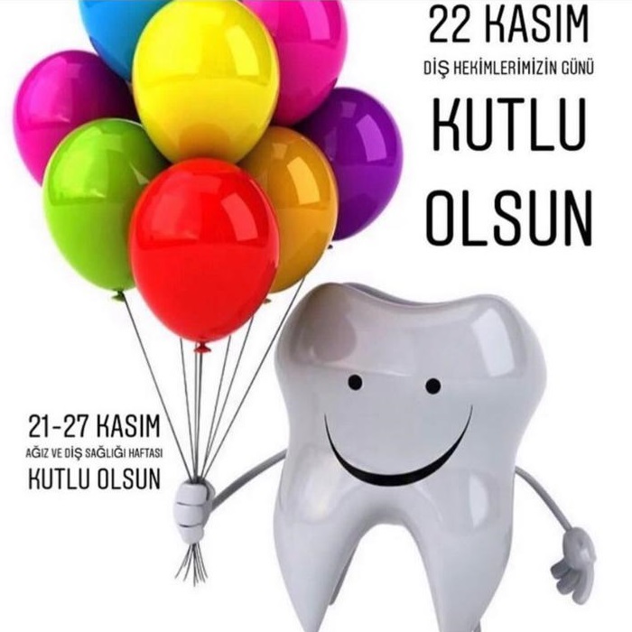 Diş Hekimleri Günümüz Kutlu Olsun!